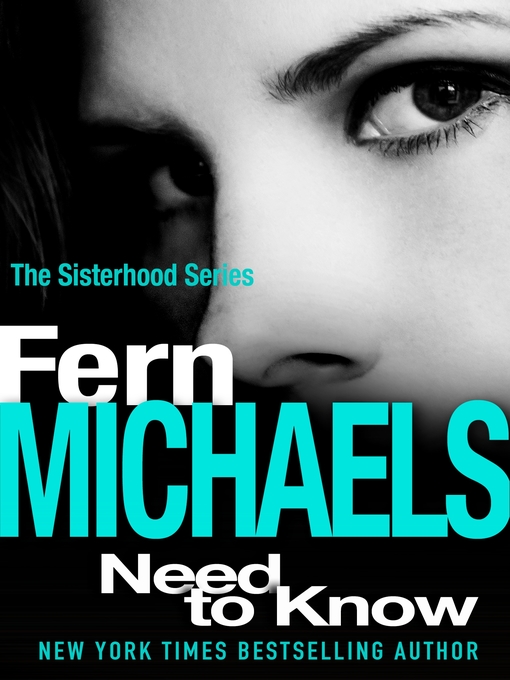 Title details for Need to Know by Fern Michaels - Available